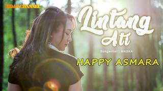 Download lagu Happy asmara - lintang ati ( video lirik ) mp3
