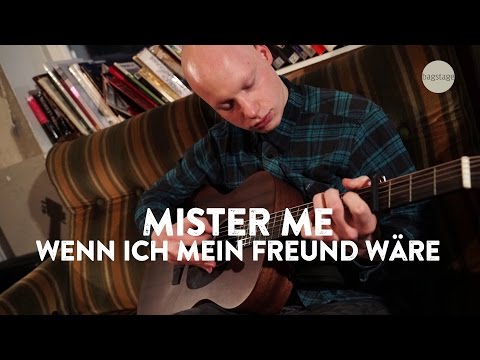 Mister Me - Wenn ich mein Freund wäre (unplugged)