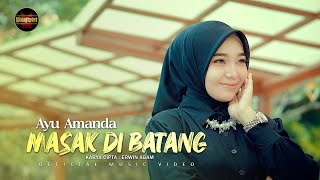 Download lagu Ayu Amanda - Masak Di Batang mp3