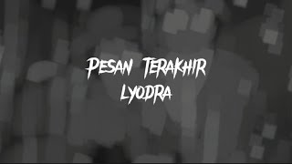 Download lagu Pesan terakhir - lyodra ( slowed & reverb   lyric   ngesad ;) mp3 Download lagu Pesan terakhir - lyodra ( slowed & reverb   lyric   ngesad ;) mp3