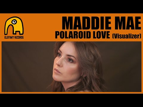 MADDIE MAE - Polaroid Love [Visualizer]