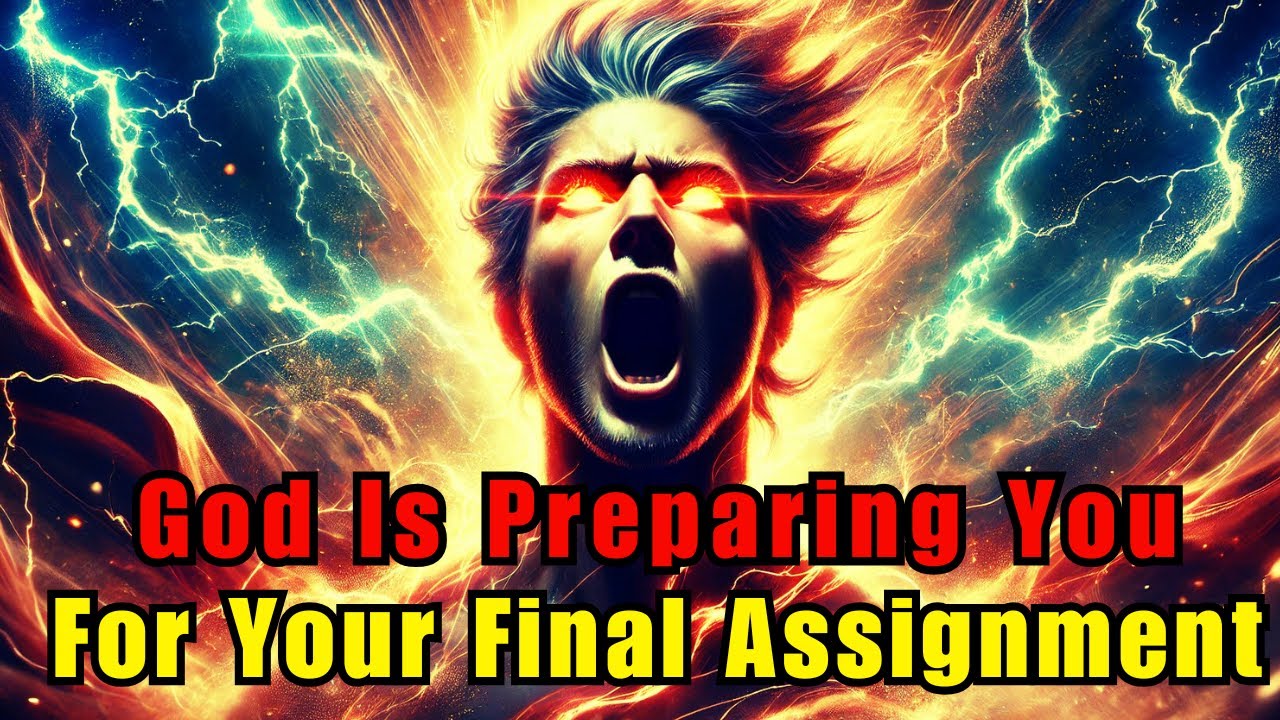 Chosen Ones: God Is Preparing You for Your Final Assignment! (Your Moment is Coming)