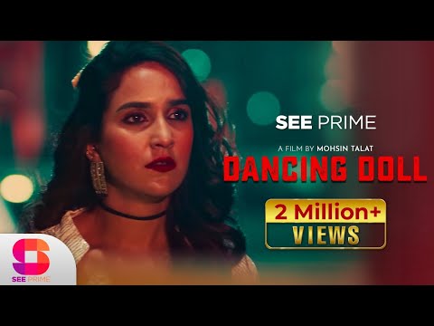 Dancing Doll | Short Film | Anoushay Abbasi | Faizan Khuaja | Angel | See Prime Original |