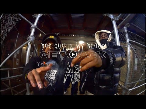 BOE Quahh X Wy Boogz - Get Back (Official Video) Dir. @AFFILIATEDFILMS