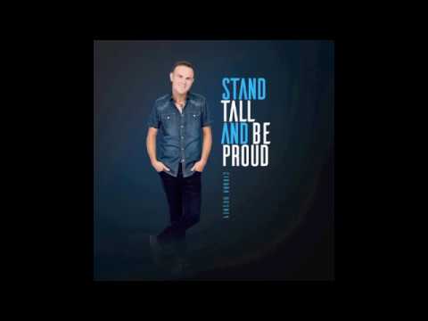 Stand Tall and Be Proud - Ciarán Rosney - 2017