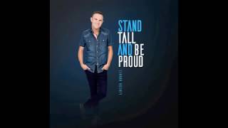 Stand Tall and Be Proud - Ciarán Rosney - 2017