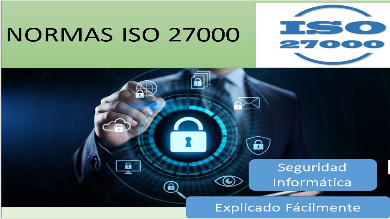 Normas ISO 27000 Explicado Facilmente