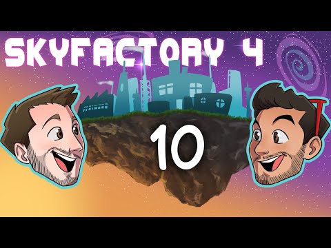 SKY FACTORY 4 w/ CAPTAINSPARKLEZ - Ep. 10 - GUARDIANS MUST GO, THEIR PEOPLE NEED THEM