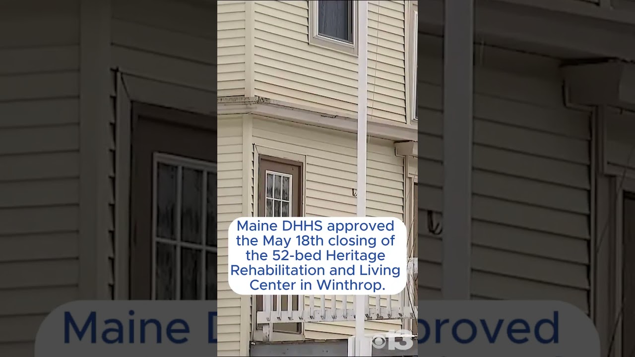 Maine nursing home blames lack of state funding for upcoming closure