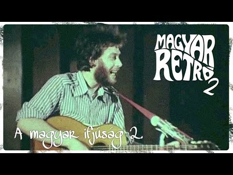 Magyar retró 2. - A magyar ifjúság 2.