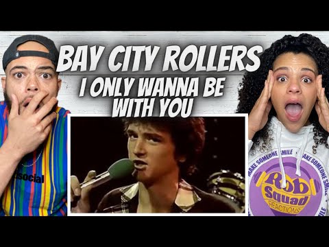 FIRST TIME HEARING The Bay City Rollers - I Only Wanna Be with You REACTION