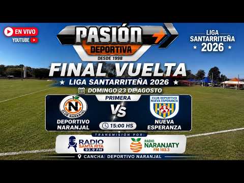 FINAL VUELTA LIGA SANTARRITEÑA