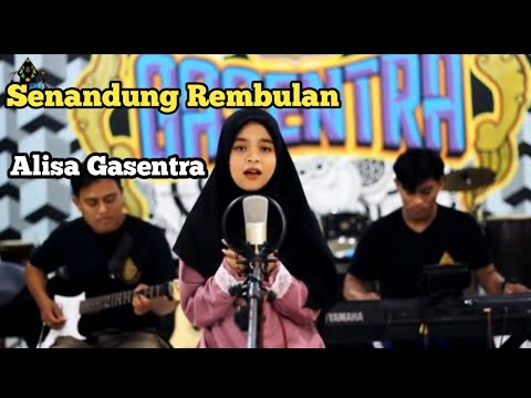 Senandung Rembulan. Versi Alisa Gasentra. Cipt Aziz Thalib