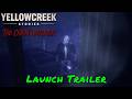 Yellowcreek Stories: The Cabin Watcher — Launch Trailer