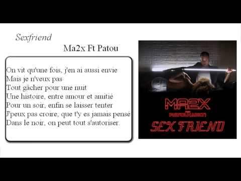 Sexfriend - Ma2x Ft Patou Lyrics