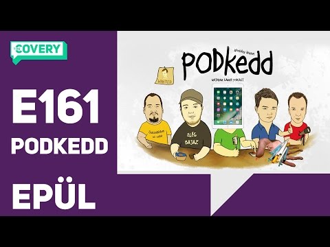 E161 PODkedd - Covery és az Apple, PlayIt, Papi a kábszi rossz!