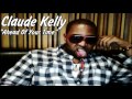 Claude Kelly - Ahead Of Your Time (2011) 