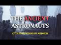 Ancient Astronauts and The Old Ones At the Mountains of Madness & Prometheus | Podcast