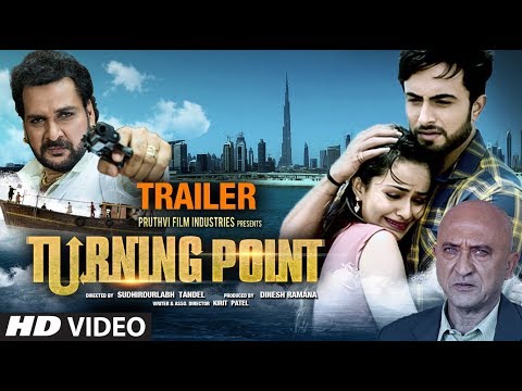 Turning Point Latest Hindi Film Trailer | Sunny Pancholi, Apoorva Arora, Shahbaz Khan