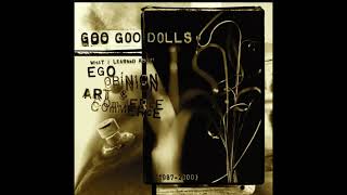 Goo Goo Dolls - 18 Two Days In February (2001 Studio Version) [RARE]