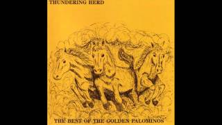 the golden palominos - thundering herd - lucky