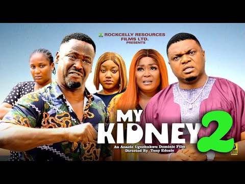 MY KIDNEY (PART 2) | ZUBBY MICHAEL | KEN ERICS | RUTH EZE | LATEST NIGERIAN MOVIES