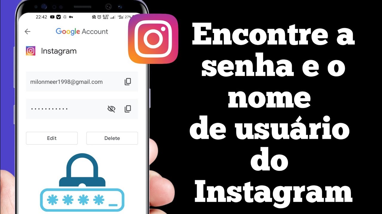 Como encontrar a senha e o nome de usuário do Instagram