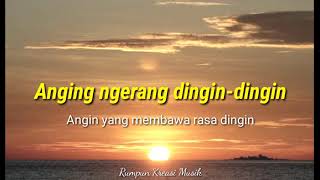 Download lagu Anging Mamiri Lirik dan Terjemahan  | Rumpun Kreasi mp3 Download lagu Anging Mamiri Lirik dan Terjemahan  | Rumpun Kreasi mp3