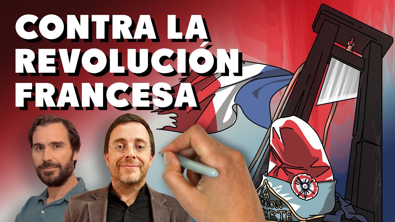 Contra la Revolución francesa (con Fernando Díaz Villanueva y Alberto Garín)