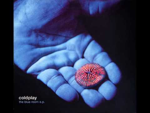 Coldplay-Blue Room EP-5 Such a Rush