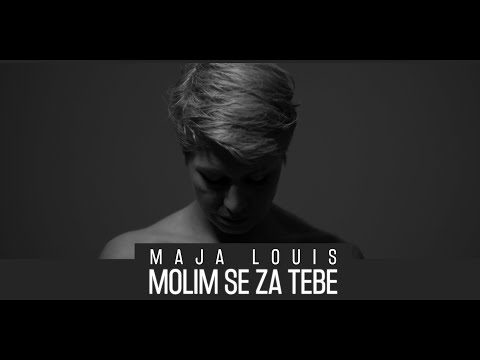 Maja Louis - Molim se za tebe ( official video 2019 )