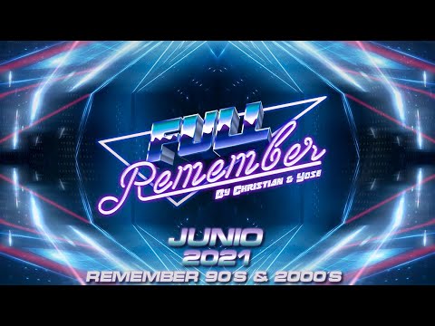 CHRISTIAN & YOSE --JUNIO 2021-- REMEMBER 90 - 2000 CANTADITAS Y TEMAZOS #sesion #90s #musica