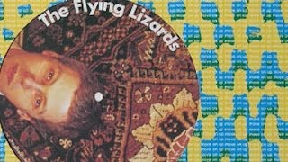 Flying Lizards - All Guitars ( Japan Release 1980)