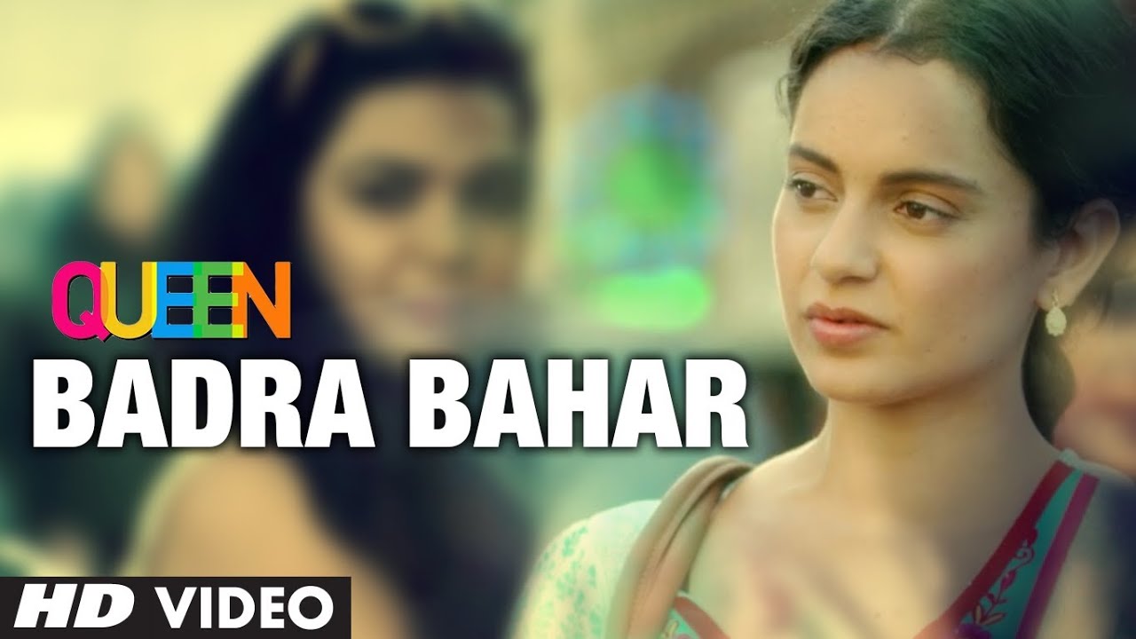 Badra Bahaar Lyrics | Queen | Amit Trivedi | Amit Trivedi