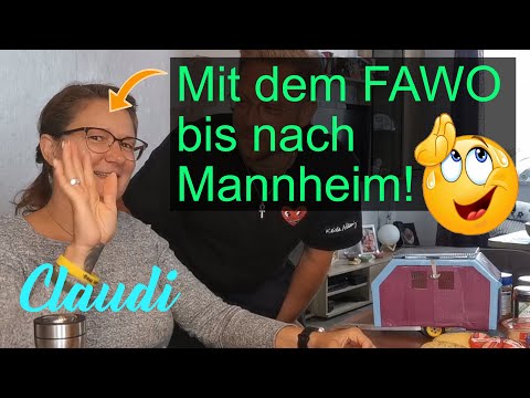Mit dem FAWO bis nach Mannheim! [Claudis FAWO-Reise]