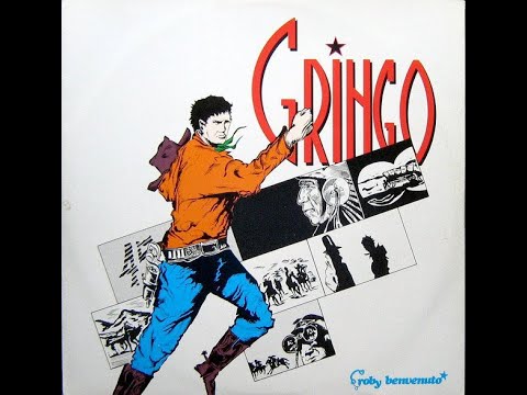 Roby Benvenuto - Gringo (Extended Version)