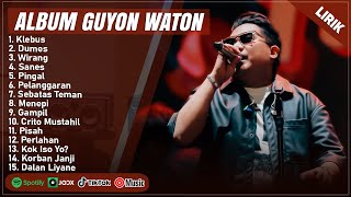Download lagu KLEBUS - GUYON WATON FULL ALBUM TERBAIK 2025 (LIRIK) | DUMES || LAGU JAWA TERBARU 2025 TERPOPULER mp3