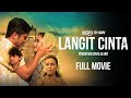 LANGIT CINTA FULL MOVIE