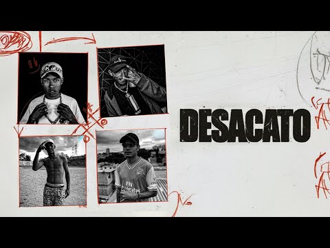 "Desacato" Maikão, MC Joh SP, MC Dejota, MC Gael G.A (Turgs, WFdoBeat)