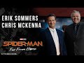Writers Chris McKenna and Erik Sommers reveal the creative process for Spider-Man: Far From Home