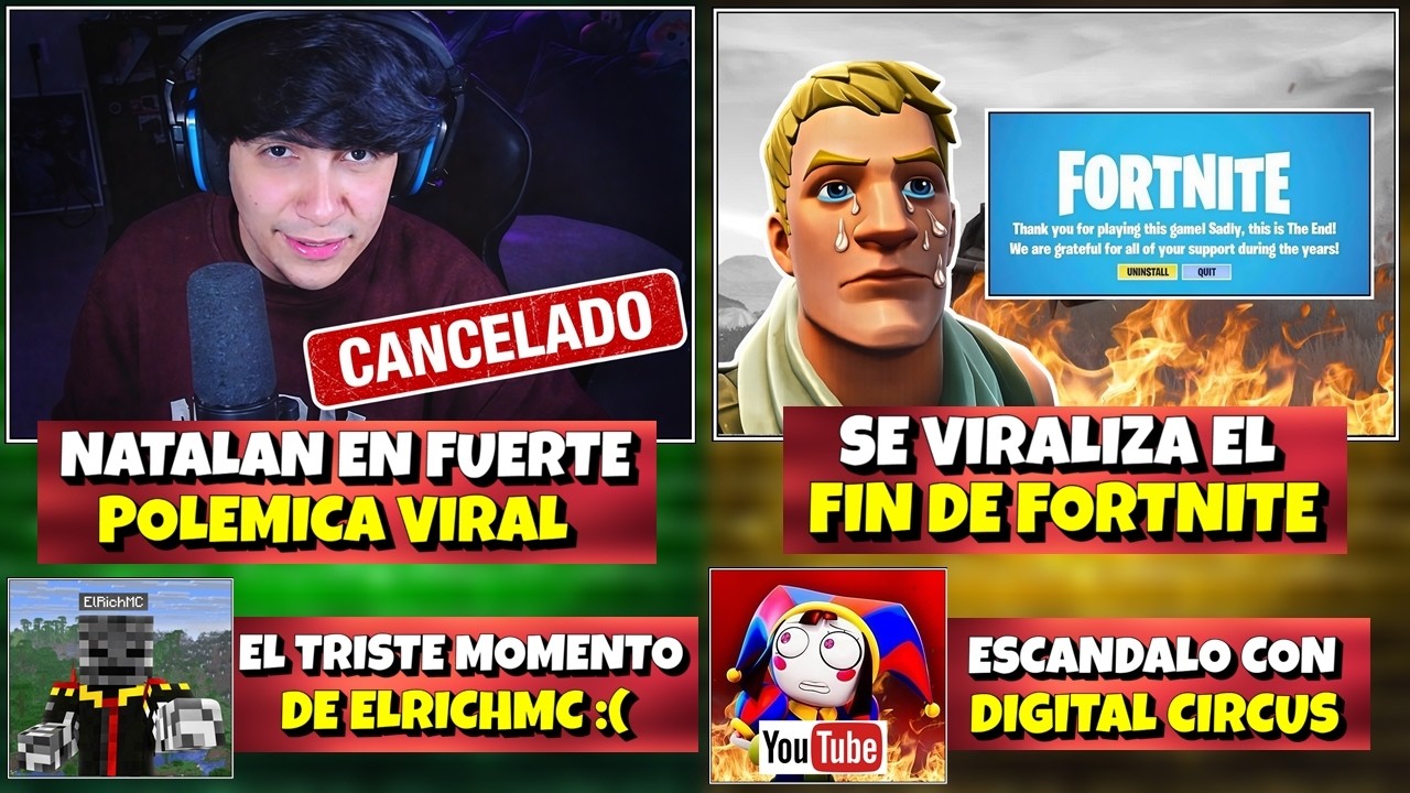 NATALAN EN FUERTE POLEMICA VIRAL | HASTA SIEMPRE FORTNITE | EL TRISTE MOMENTO DE ELRICH MC :(