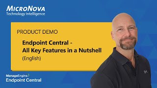 Endpoint Central 11.4.2528.10 – Full Product Demo & New Features Explained