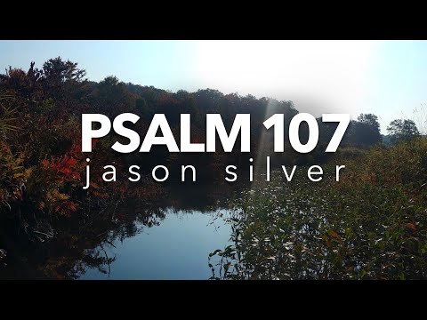 🎤 Psalm 107 Song - Cried to the Lord - Scripture Song