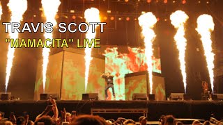 Travis Scott BEST &quot;Mamacita&quot; Live Performances CRAZY! ASTROWORLD