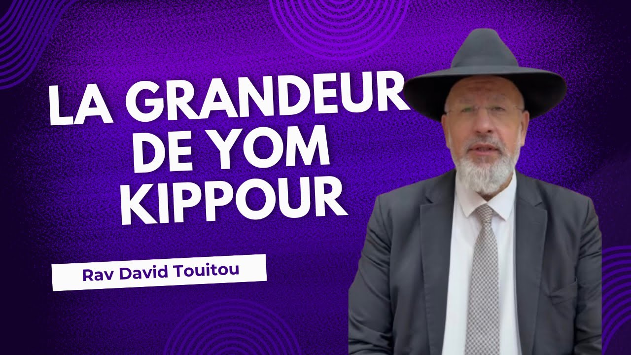 La grandeur de Yom Kippour .. pour la Refoua Shelema de Simone Rmichai bat Emelie Esther Haya