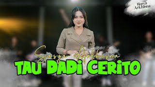 Download lagu Sasya Arkhisna - Tau Dadi Cerito (  Live Music ) mp3