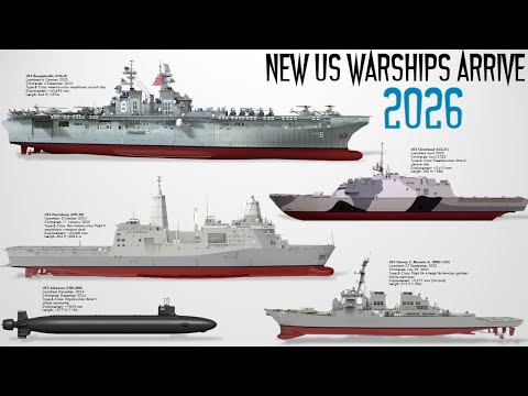 The 10 New Deadliest & Advanced US Naval Vessels that will enter service in 2026