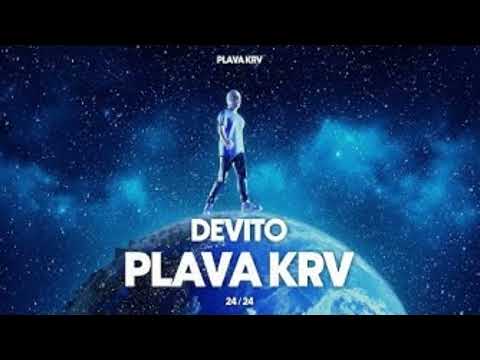 '' DEVITO - PLAVA KRV '' | | REMIX by Ksoma Production