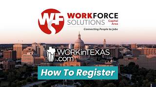 How to Register on WorkinTexas.com