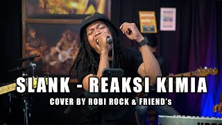 Download lagu Slank - Reaksi Kimia (Cover) by Robi Rock & Friend's mp3